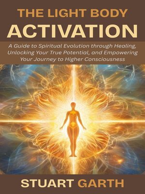 cover image of The Light Body Activation